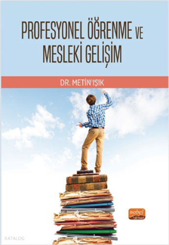 Profesyonel Öğrenme ve Mesleki Gelişim
