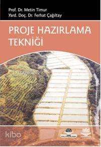 Proje Hazırlama Tekniği