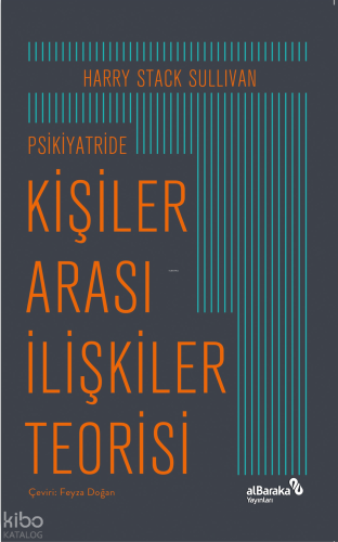 Psikiyatride Kişiler Arası İlişkiler Teorisi | benlikitap.com