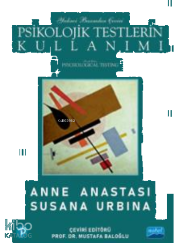 Psikoljik Testlerin Kullanımı