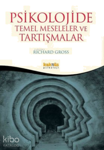 Psikolojide Temel Meseleler ve Tartışmalar