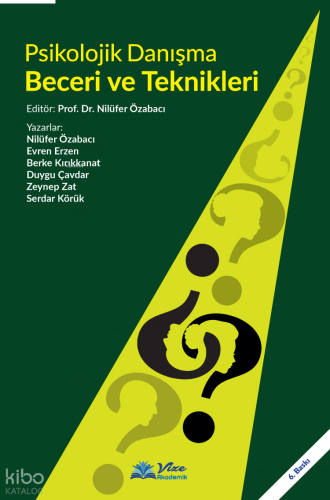 Psikolojik Danışma Beceri ve Teknikleri