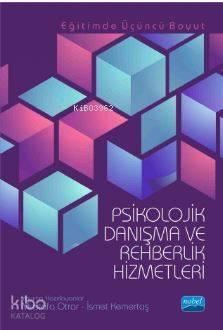 Psikolojik Danışma ve Rehberlik Hizmetleri; Eğitimde Üçüncü Boyut