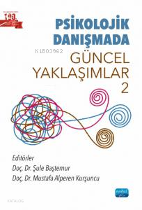 Psikolojik Danışmada Güncel Yaklaşımlar 2