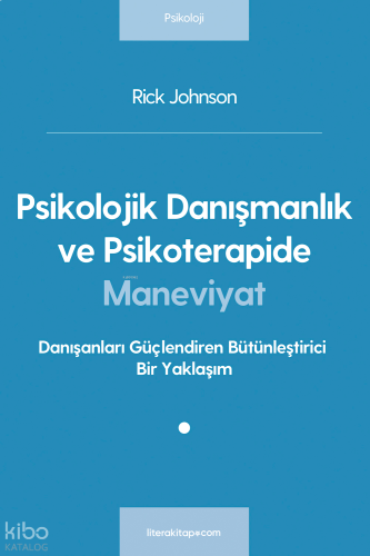 Psikolojik Danışmanlık ve Psikoterapide Maneviyat | benlikitap.com