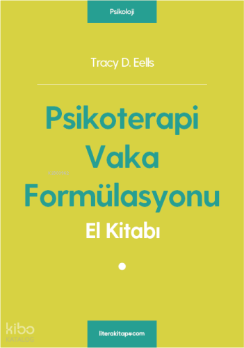 Psikoterapi Vaka Formülasyonu El Kitabı