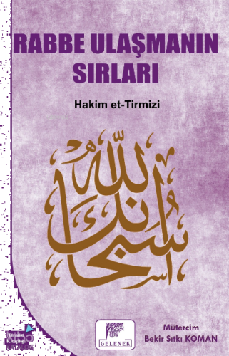 Rabbe Ulaşmanın Sırları