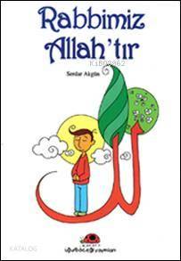 Rabbimiz Allah'tır | benlikitap.com