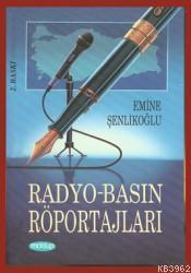 Radyo Basın Röportajları