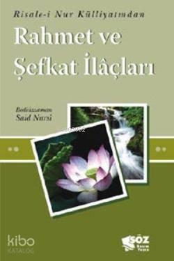 Rahmet ve Şefkat İlaçları (Cep Boy)