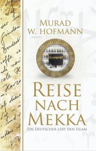 Reise Nach Mekka | benlikitap.com