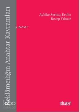 Reklamcılığın Anahtar Kavramları