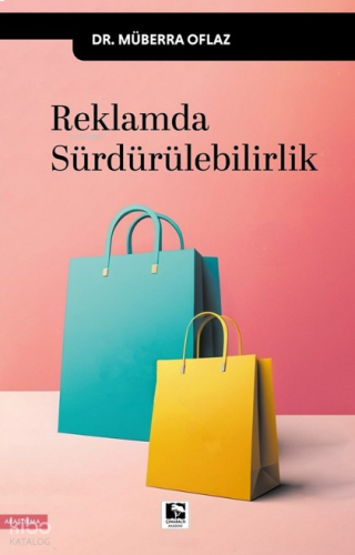 Reklamda Sürdürülebilirlik
