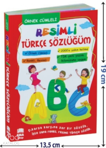 Renkli Resimli Türkçe Sözlüğüm TDK Uyumlu;Örnek Cümleli | benlikitap.c