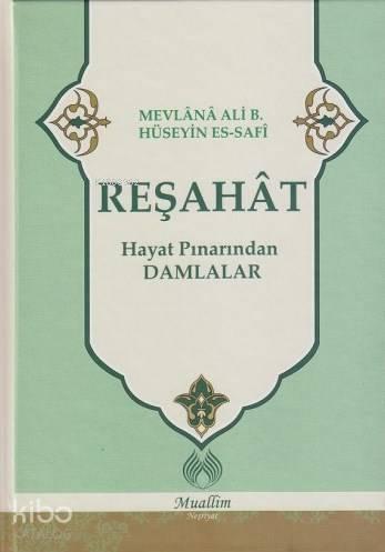 Reşahat - Hayat Pınarından Damlalar
