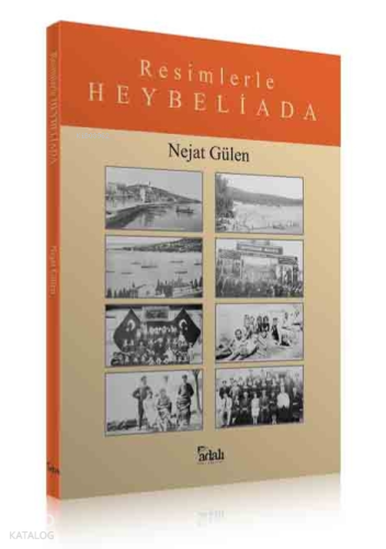 Resimlerle Heybeliada | benlikitap.com