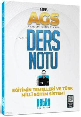 Retro Yayıncılık AGS Türk Milli Eğitim Sistemi ve Eğitimin Temelleri Ders Notu