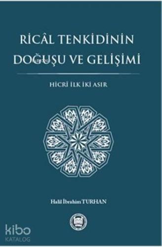 Rical Tenkidinin Doğuşu Ve Gelişimi