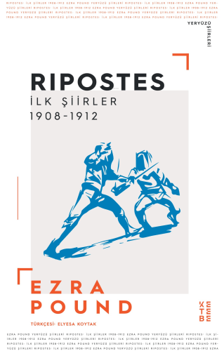 Ripostes;İlk Şiirler: 1908-1912 | benlikitap.com