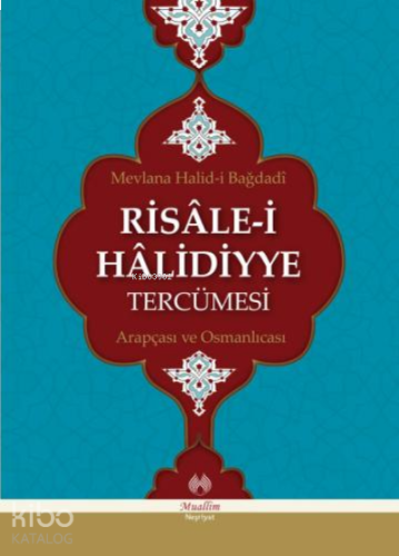 Risâle-i Hâlidiyye Tercümesi | benlikitap.com