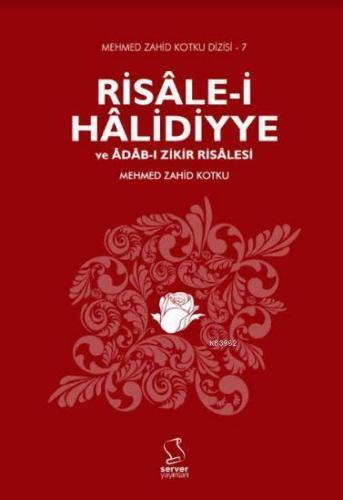 Risâle-i Hâlidiyye ve Âdâb-ı Zikir Risalesi | benlikitap.com