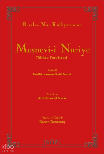 Risale-i Nur Külliyatından Mesnevî-i Nuriye;Türkçe Tercümesi | benliki