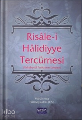 Risalei Halidiyye Tercümesi (Ciltli)