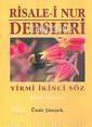 Risalei Nur Dersleri - 2 - (22. Söz - İkinci Makam) | benlikitap.com