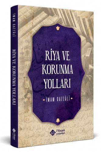Riya Ve Korunma Yolları