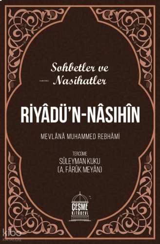 Riyadün Nasıhin Sohbbetler ve Nasihatler | benlikitap.com