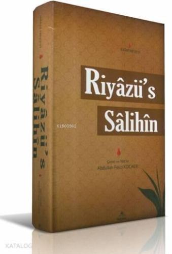 Riyâzü's Sâlihîn (Ciltli, Metinli, Büyük Boy, Şamua Kağıt) | benlikita