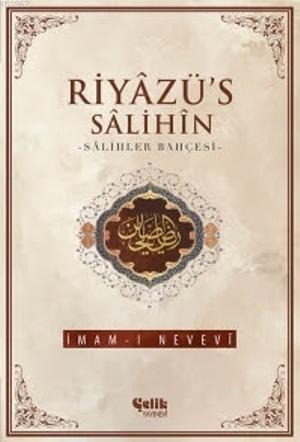Riyâzü's Sâlihîn | benlikitap.com