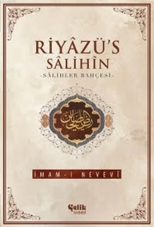 Riyâzü's Sâlihîn | benlikitap.com