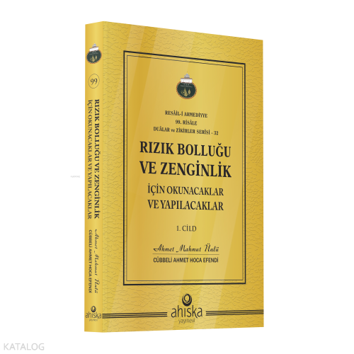 Rızık Bolluğu Ve Zenginlik İçin Okunacak Ve Yapılacaklar 1. Cilt | ben