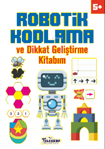 Robotik Kodlama 5 Yaş ve Üzeri | benlikitap.com