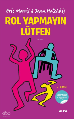 Rol Yapmayın Lütfen