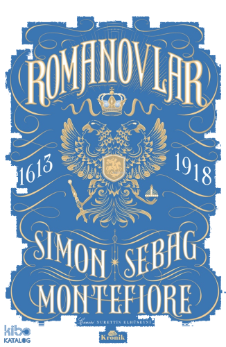 Romanovlar;1613 - 1918