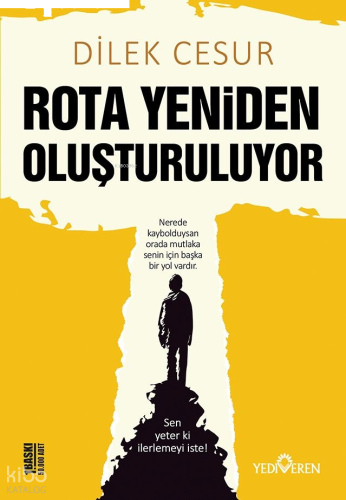 Rota Yeniden Oluşturuluyor | benlikitap.com
