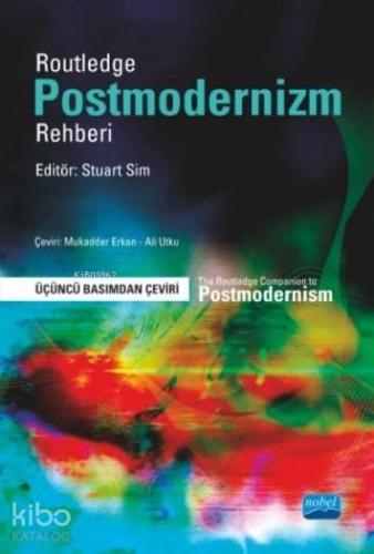 Routledge - Postmodernizm Rehberi / The Routledge Companion to Postmodernism