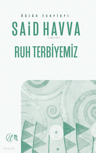 Ruh Terbiyemiz