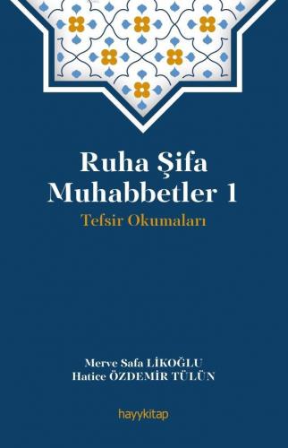 Ruha Şifa Muhabbetler 1 | benlikitap.com