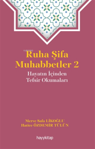 Ruha Şifa Muhabbetler 2 | benlikitap.com
