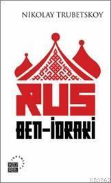 Rus Ben-İdraki | benlikitap.com