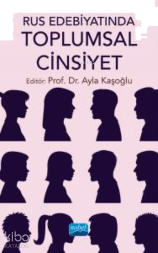 Rus Edebiyatında Toplumsal Cinsiyet