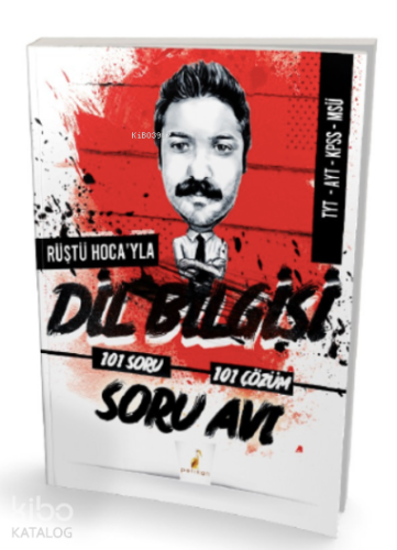 Rüştü Hoca'yla Dil Bilgisi Soru Avı 101 Soru 101 Çözüm | benlikitap.co