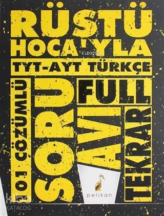 Rüştü Hoca'yla TYT - AYT Türkçe Soru Avı 101 Çözümlü Soru | benlikitap