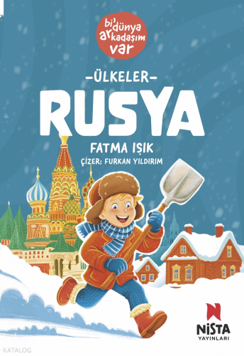 Rusya;Bi’ Dünya Arkadaşım Var