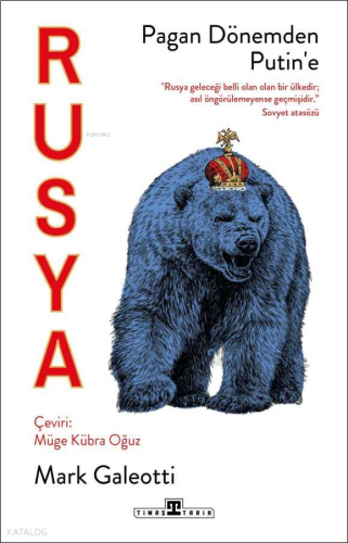 Rusya: Pagan Dönemden Putin'e