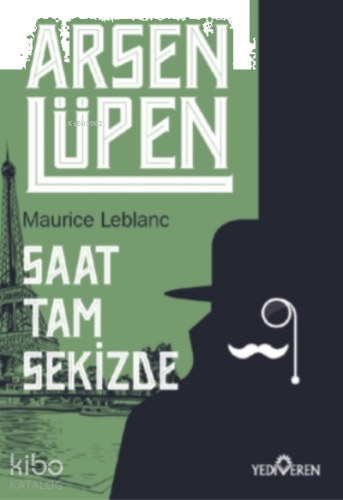 Saat Tam Sekizde - Arsen Lüpen