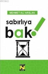 Sabırlıya Bak!